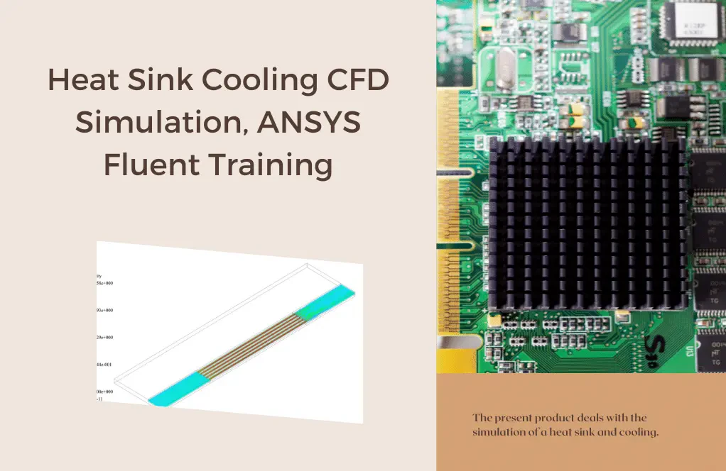 Heat Sink Cooling CFD Simulation, ANSYS Fluent Training