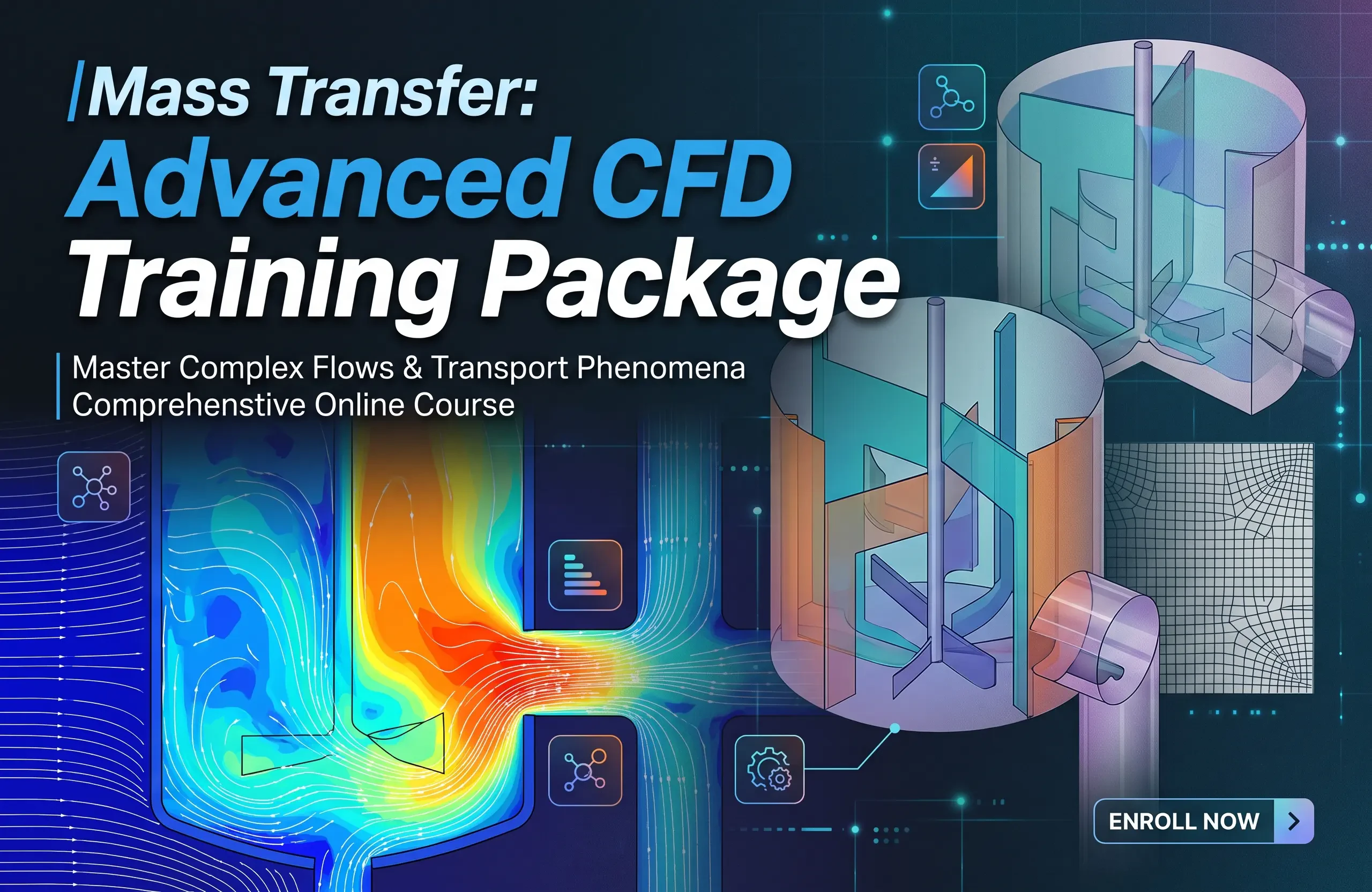 Mass Transfer: Advanced CFD Training Package