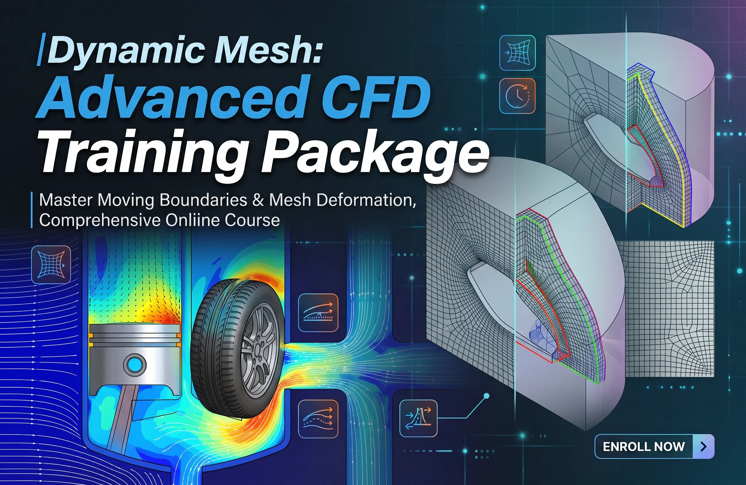Dynamic Mesh: Advanced CFD Training Package