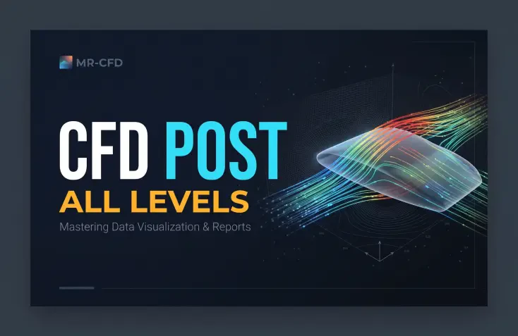 ANSYS CFD-Post Training Course
