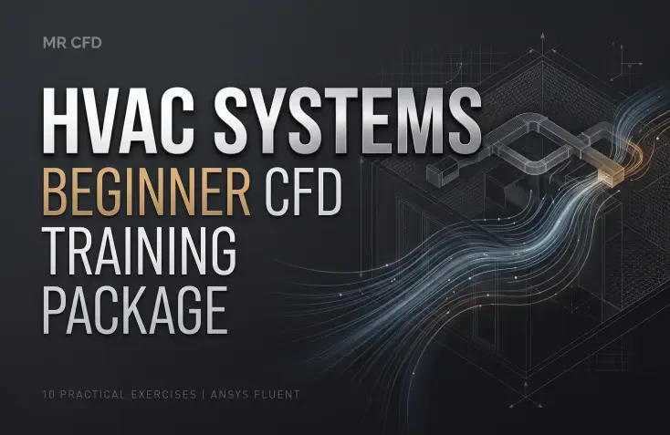 HVAC Engineering: Beginner CFD Training Package