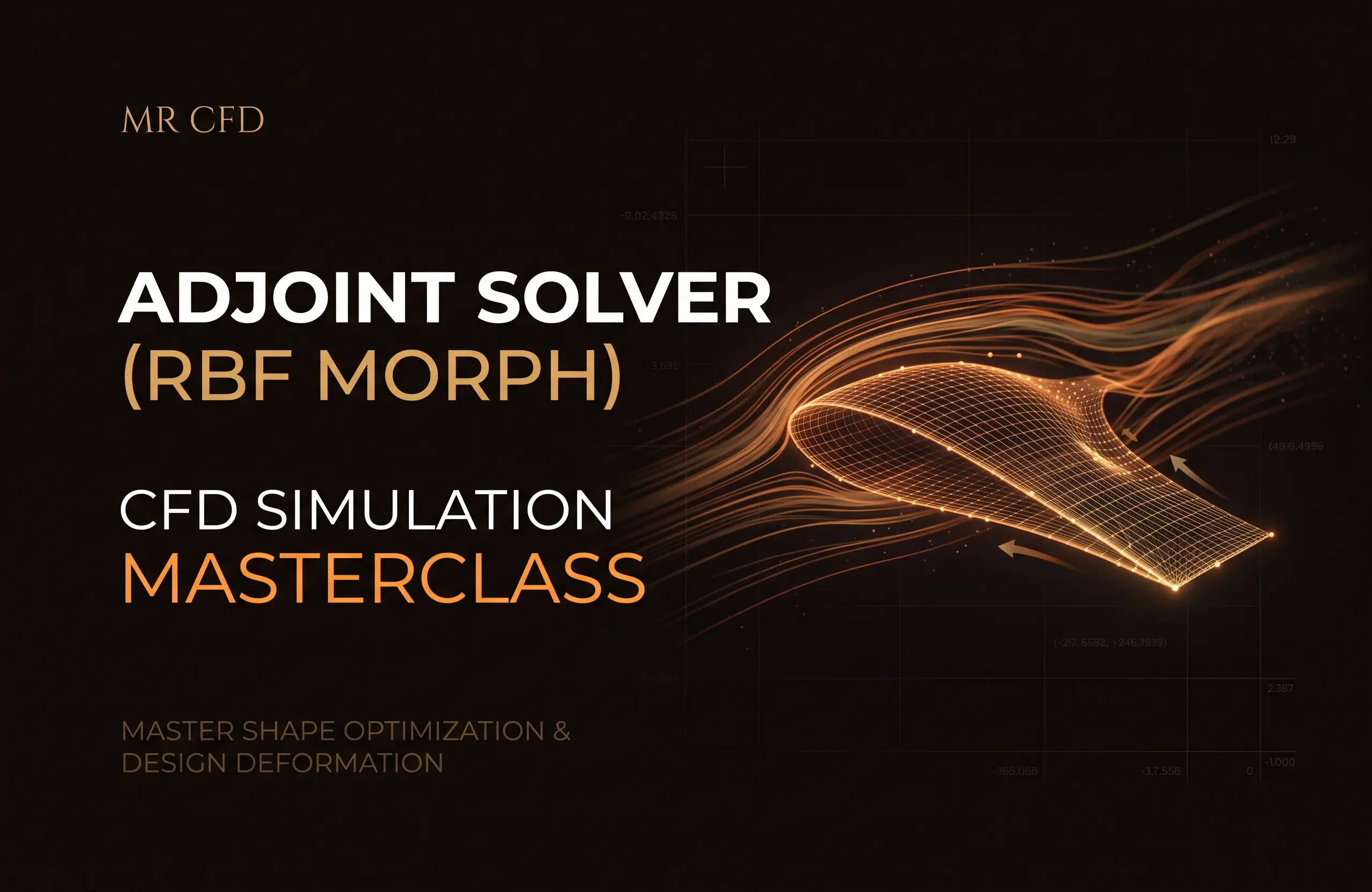 Adjoint Solver (RBF Morph): CFD Simulation Masterclass