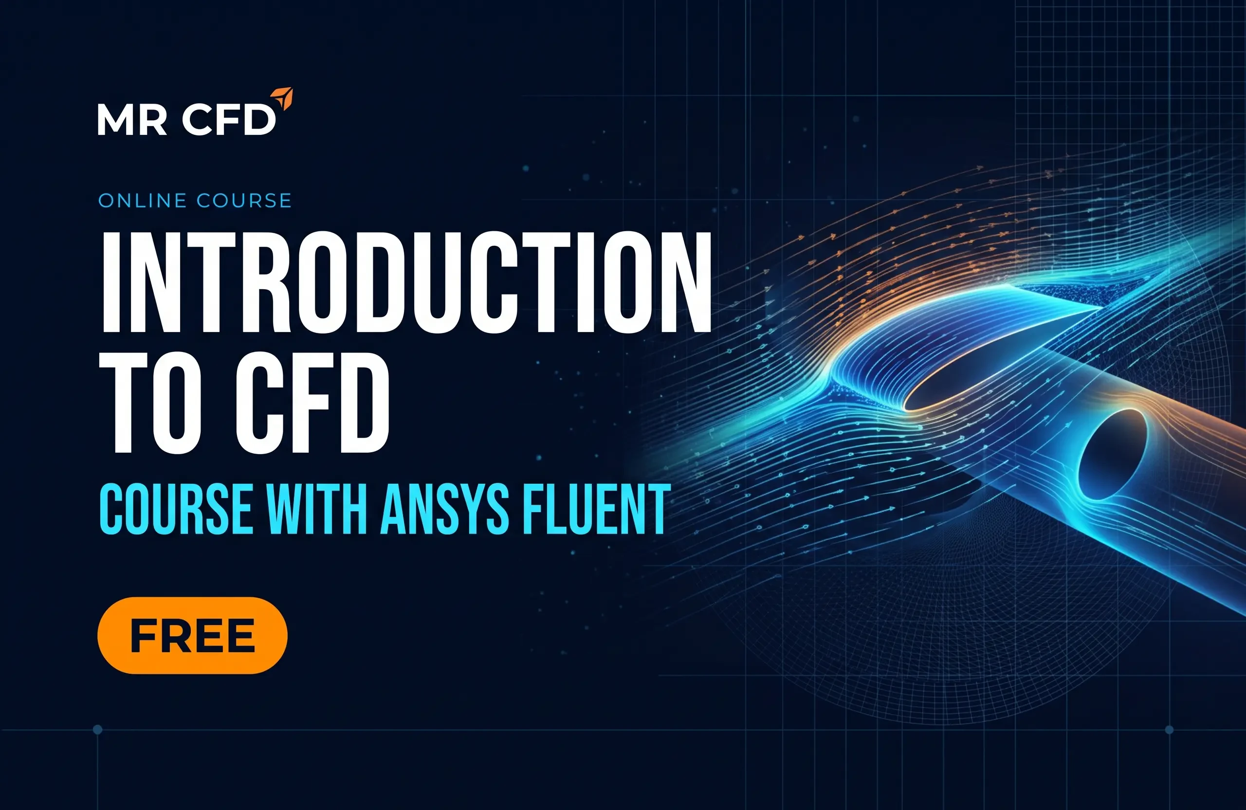 Introduction to CFD Course with ANSYS Fluent [Free]
