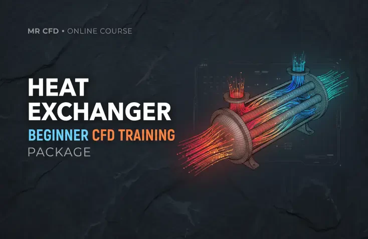 Heat Exchanger: Beginner CFD Training Package