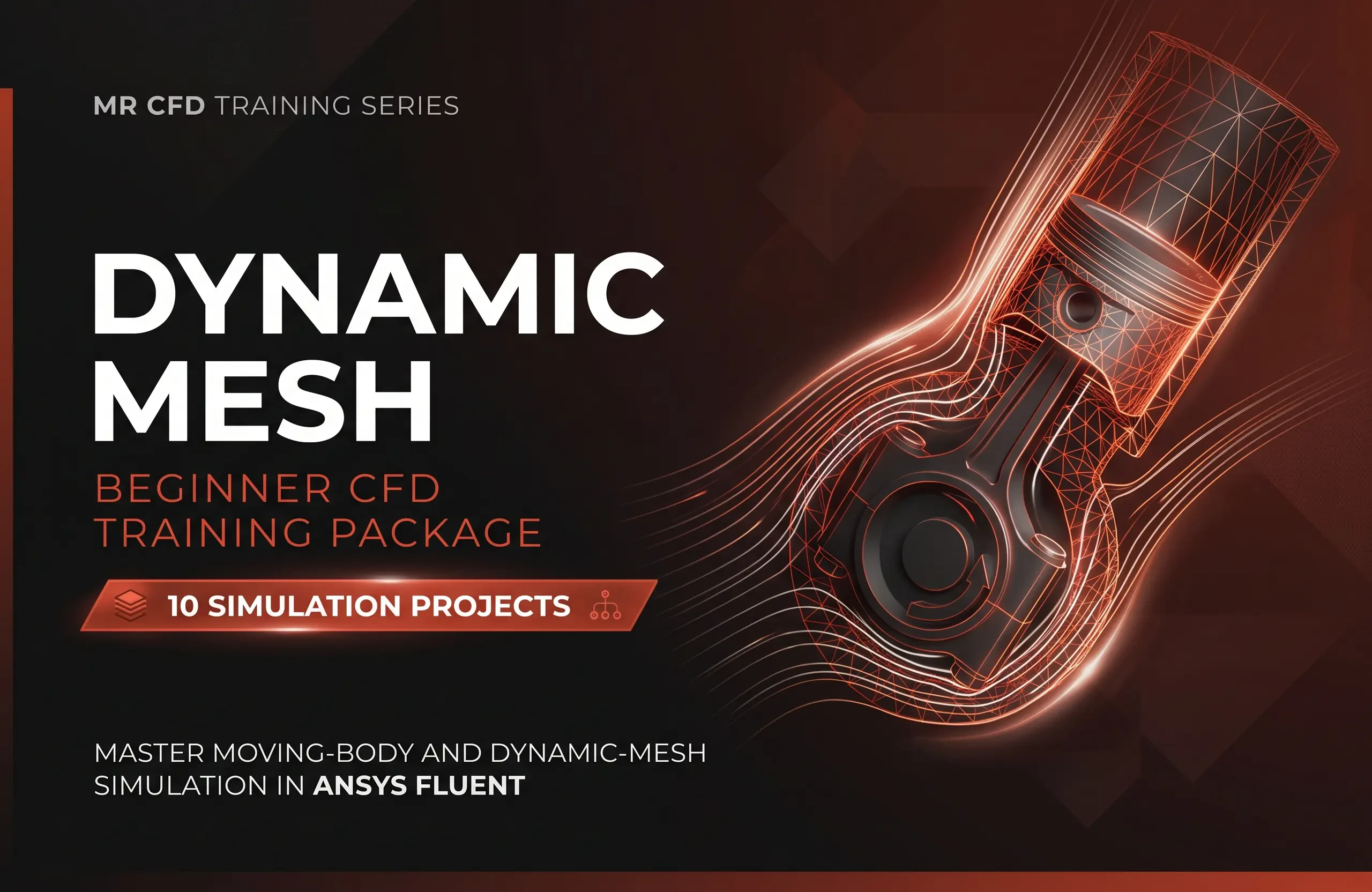 Dynamic Mesh: Beginner CFD Training Package