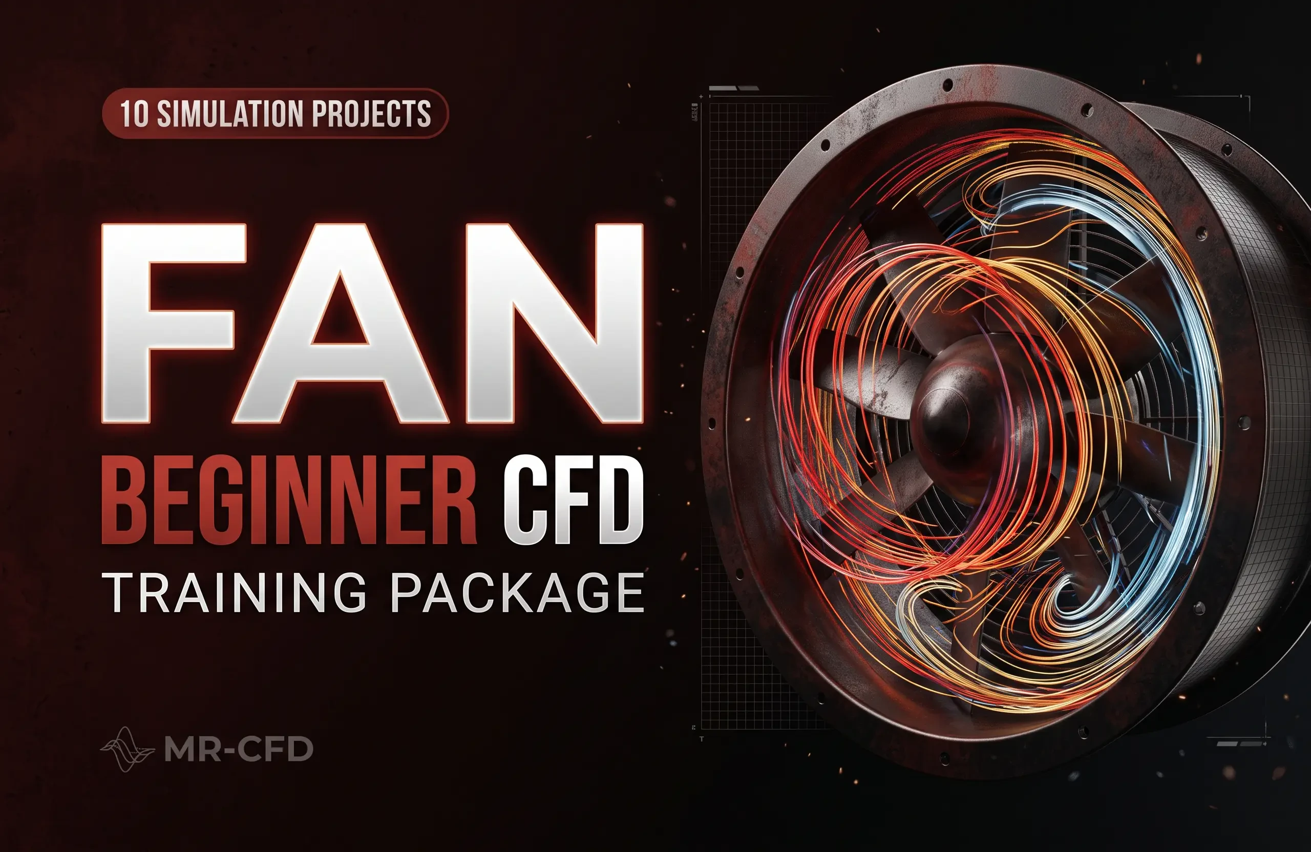 Fan: Beginner CFD Training Package