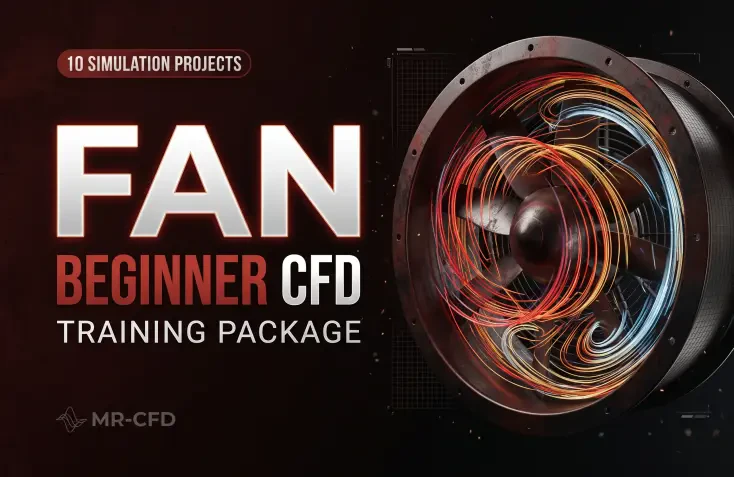 Fan: Beginner CFD Training Package