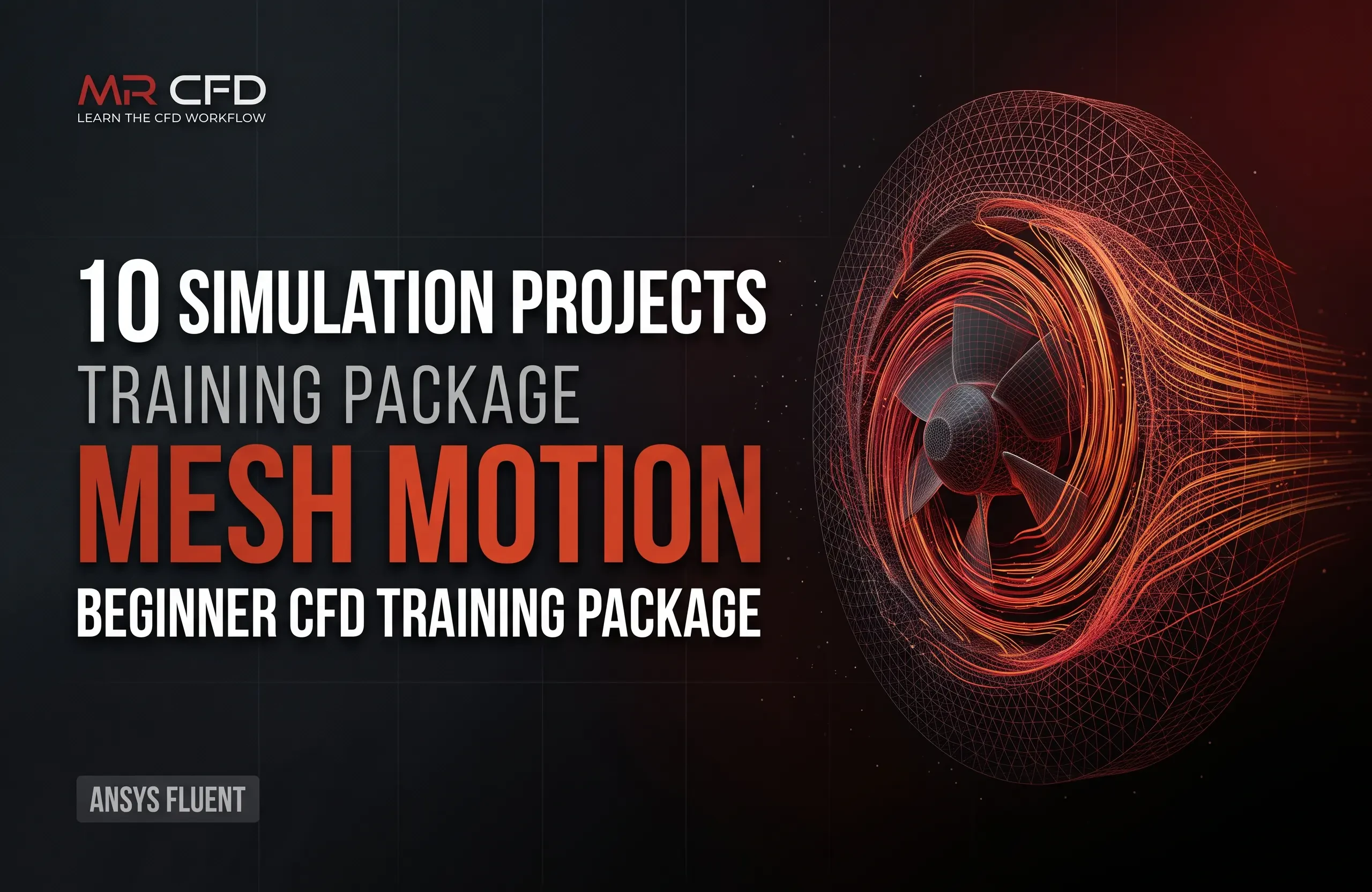 Mesh Motion: Beginner CFD Training Package