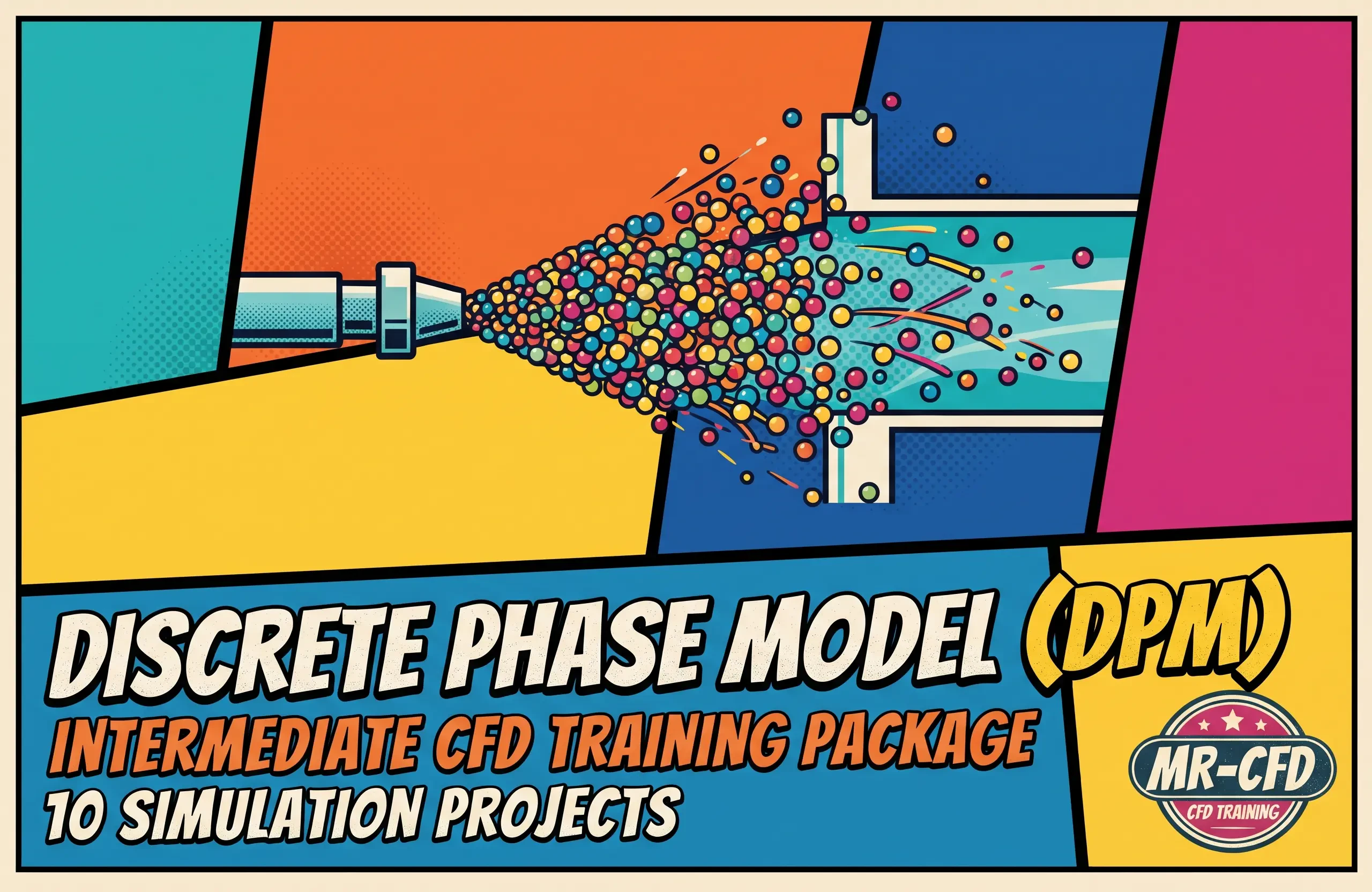 Discrete Phase Model (DPM): Intermediate CFD Training Package