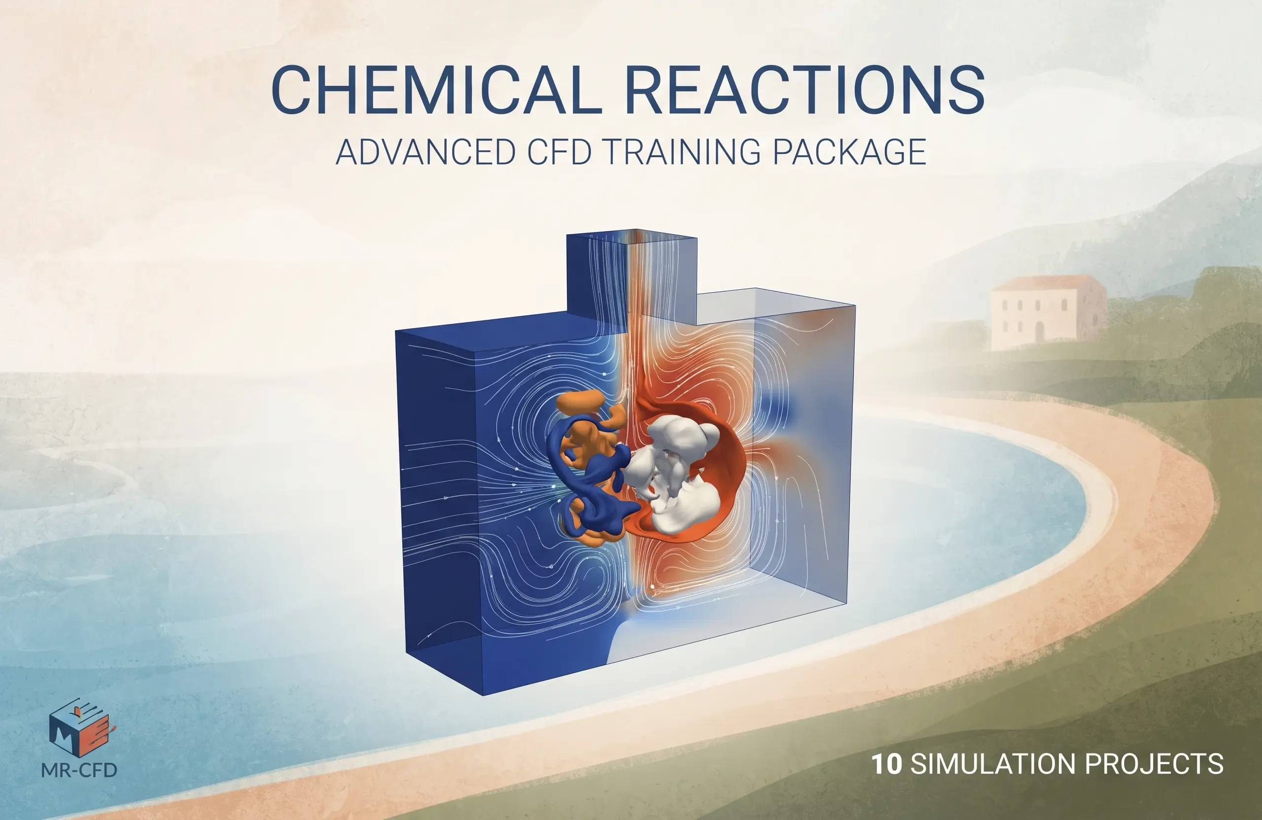 Chemical Reactions: Advanced CFD Training Package
