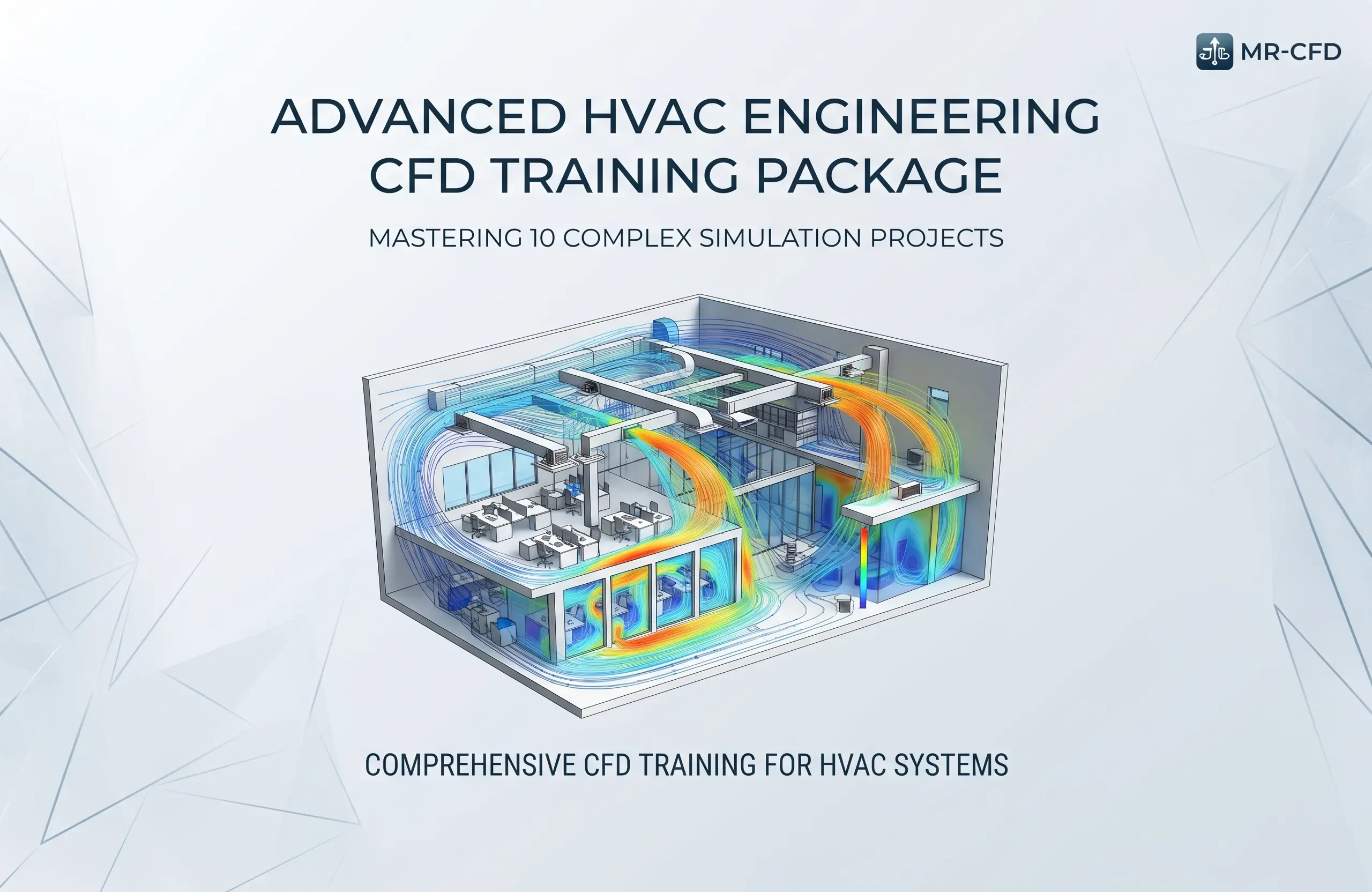 HVAC Engineering: Advanced CFD Training Package