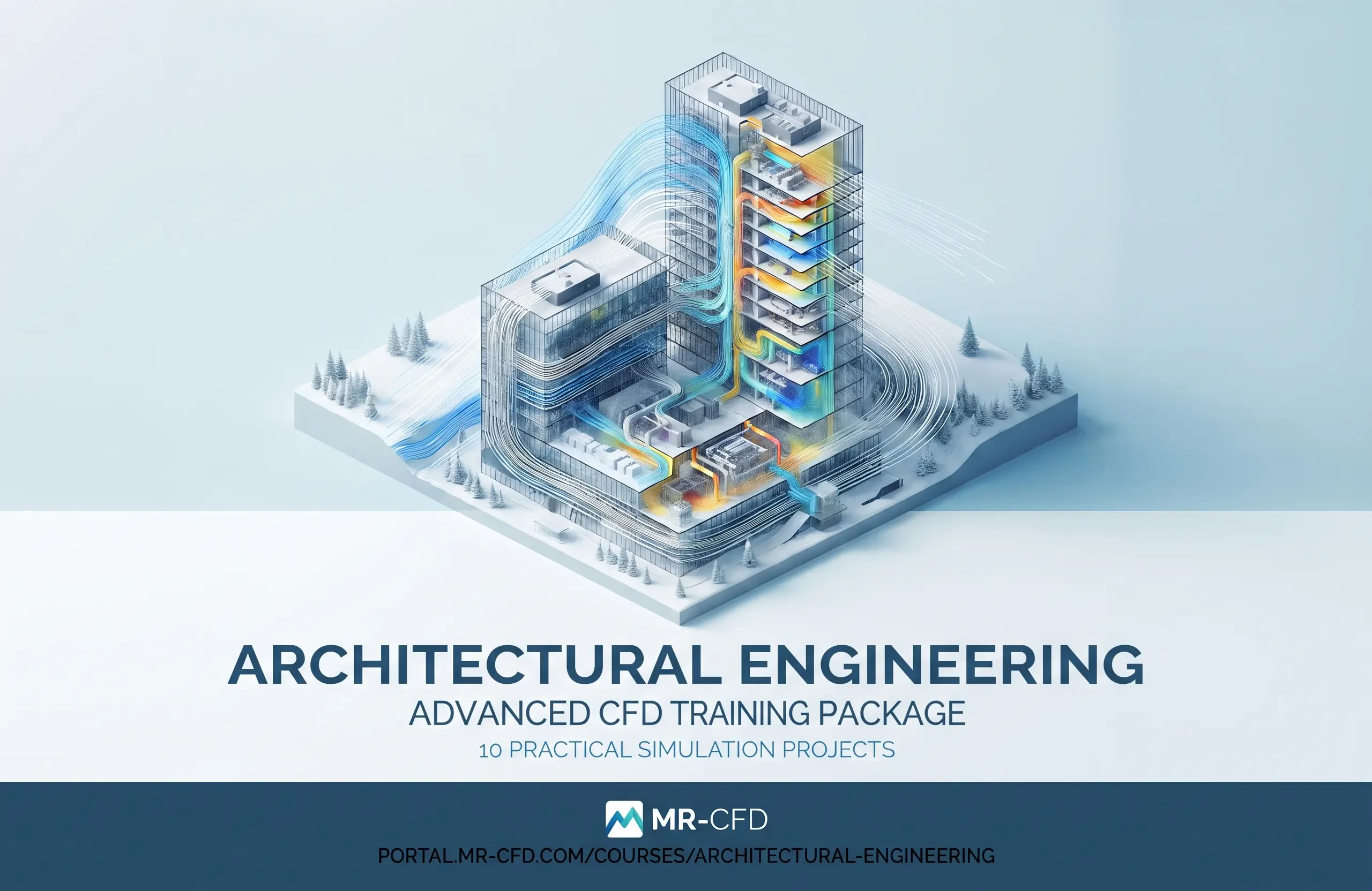 Architectural Engineering: Advanced CFD Training Package
