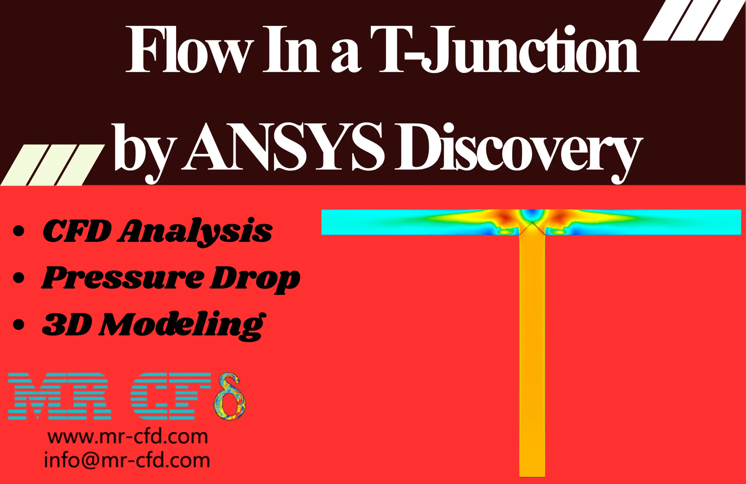ANSYS Discovery: CFD Analysis Of Flow In a T-Junction