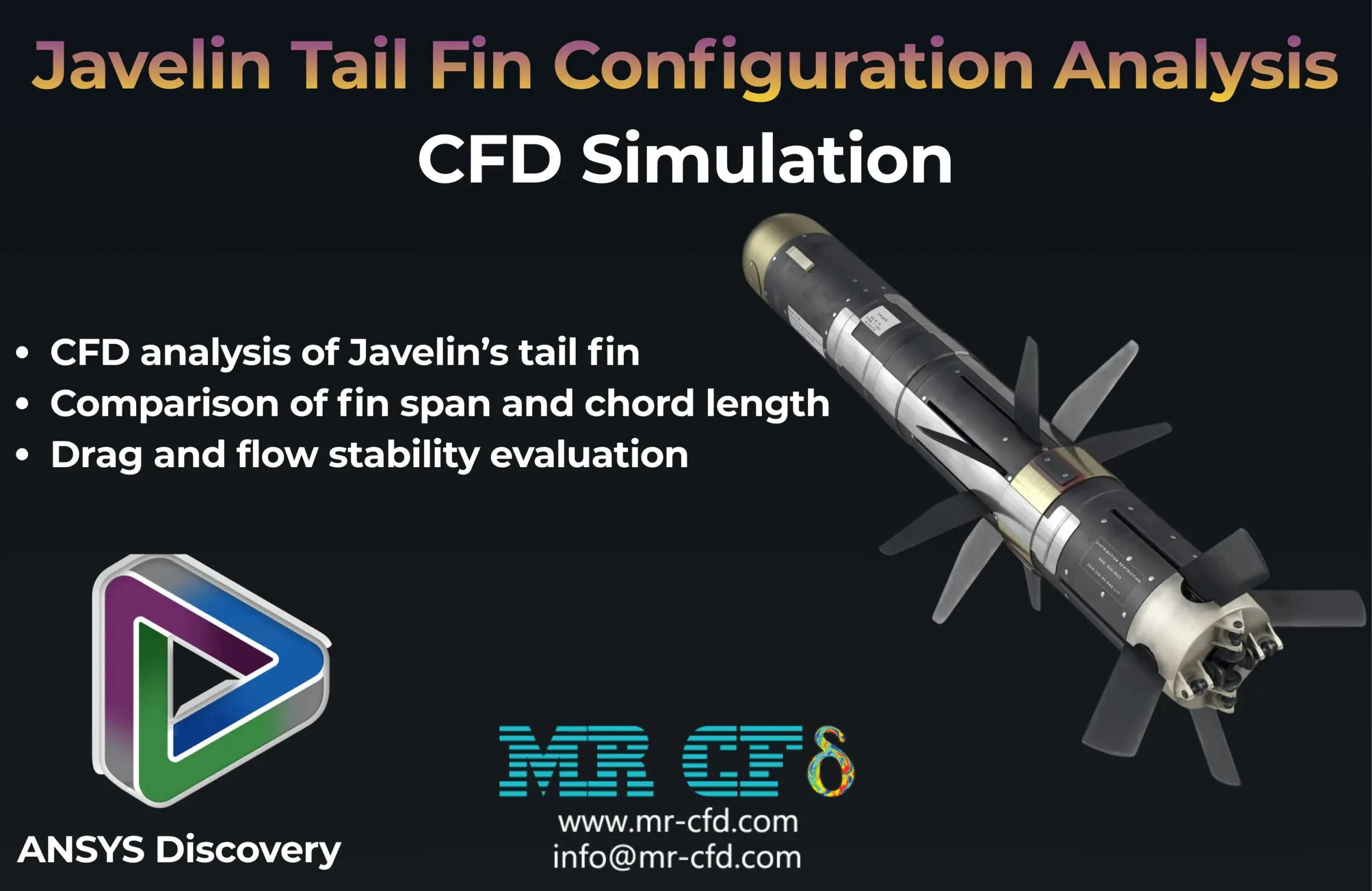 ANSYS Discovery: Javelin Tail Fin Configuration Analysis, CFD Simulation