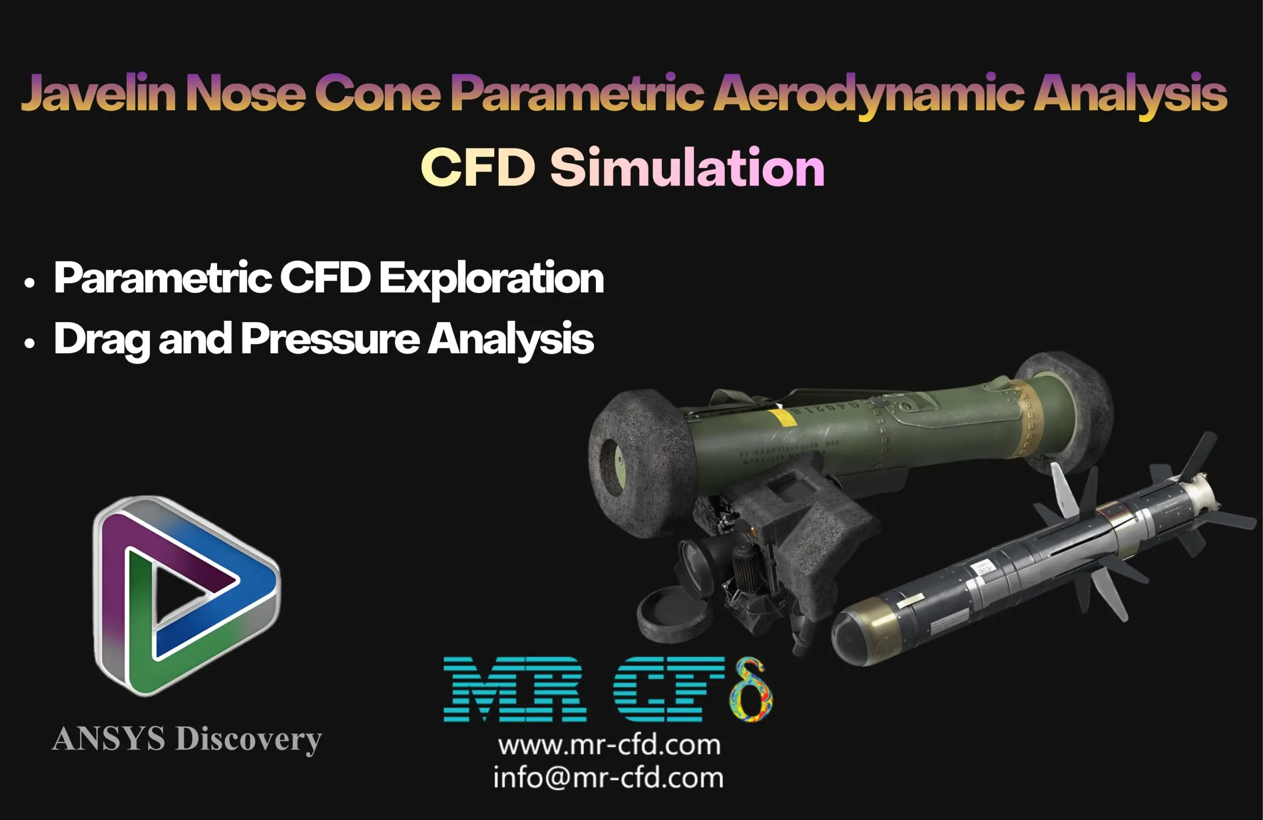 ANSYS Discovery: Javelin Nose Cone Parametric Aerodynamic Analysis, CFD Simulation