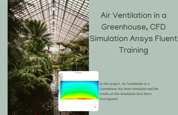 Greenhouse Ventilation CFD Simulation Tutorial