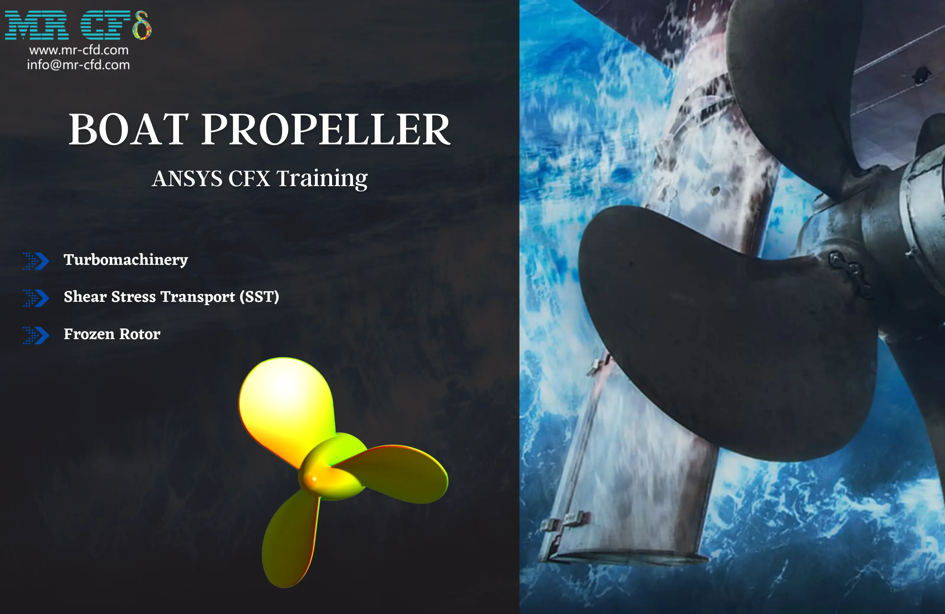 Boat Propeller, Steady State ANSYS CFX Training