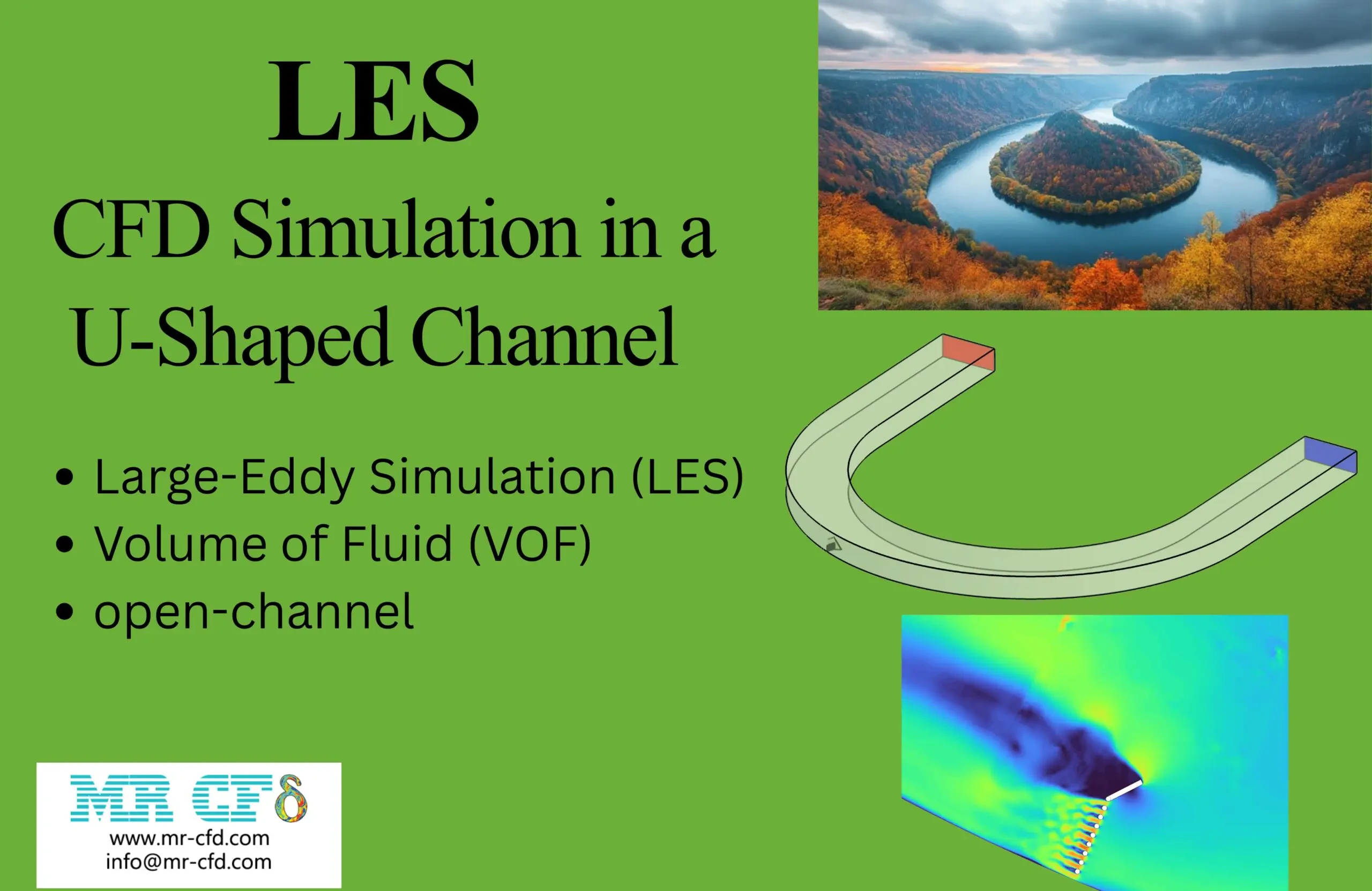 LES using open-channel in VOF for Multiphase Flow in a U-Shaped Channel