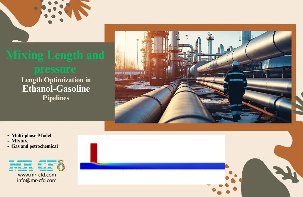 Mixing Length and Pressure Optimization in Ethanol-Gasoline Pipelines