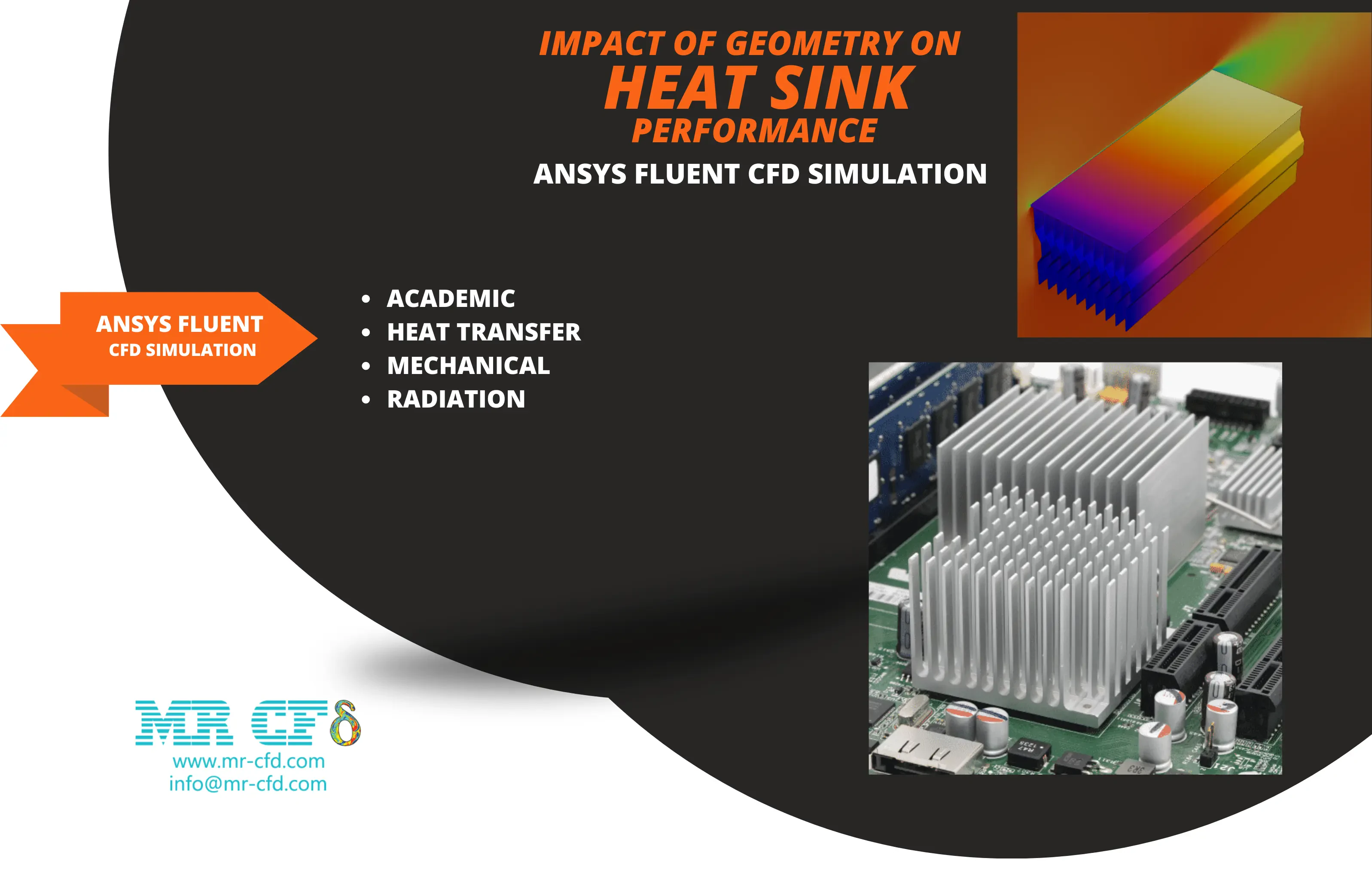 Impact of Geometry on Heat Sink Performance