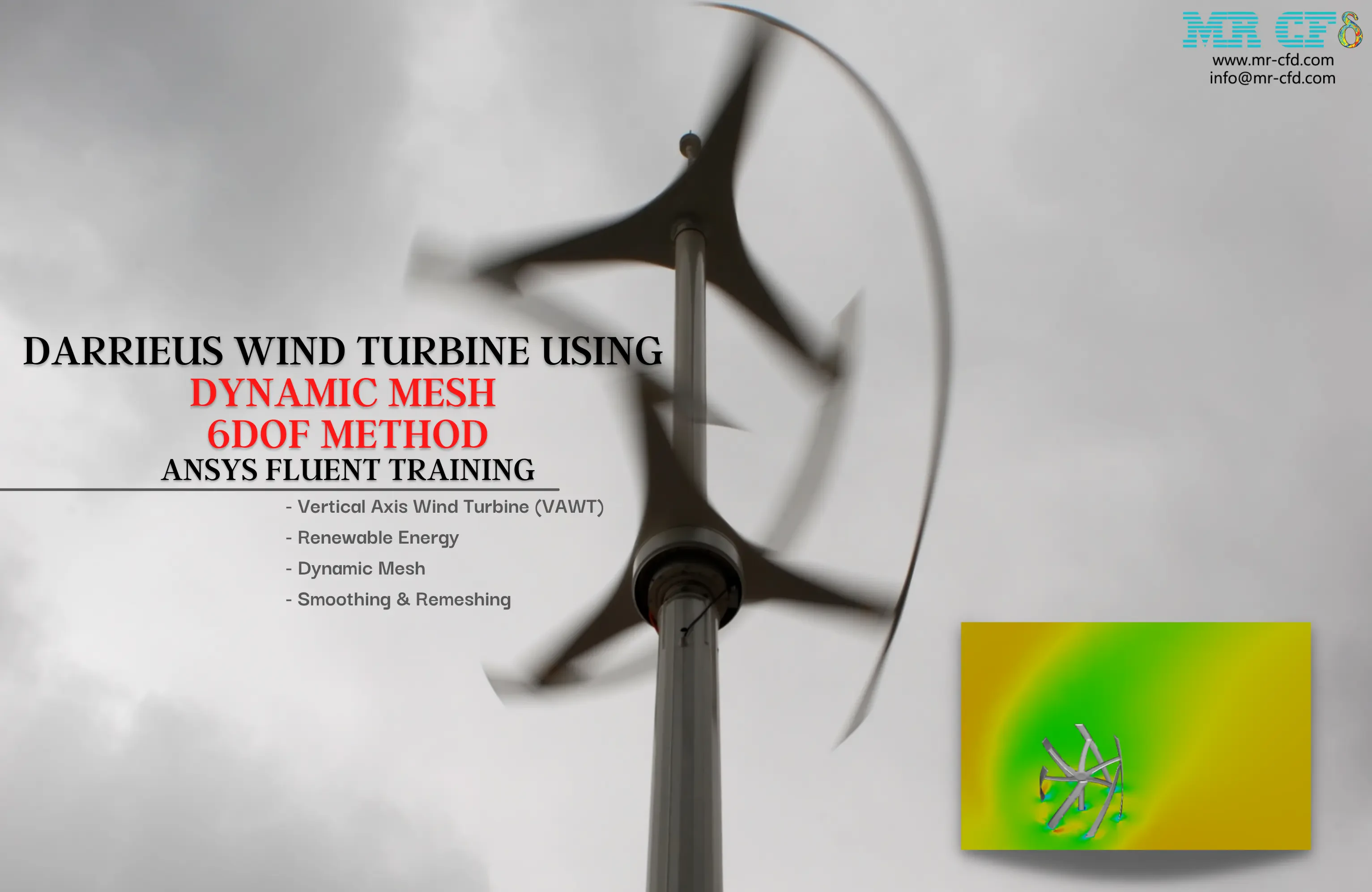 Darrieus Wind Turbine CFD Simulation using Dynamic Mesh 6DOF method, ANSYS Fluent Training