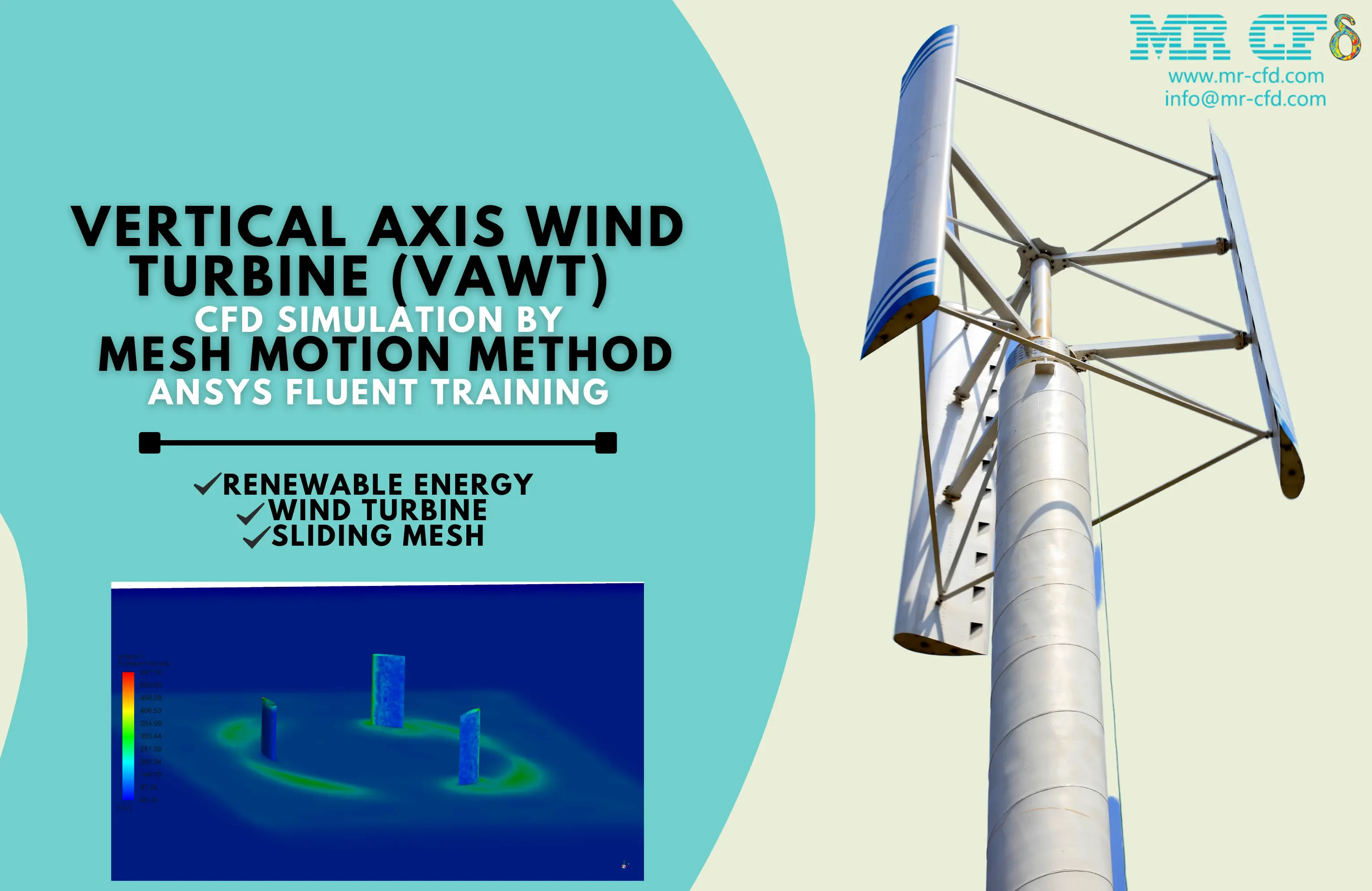 Vertical Axis Wind Turbine (VAWT) CFD Simulation by Mesh Motion Method, ANSYS Fluent Training