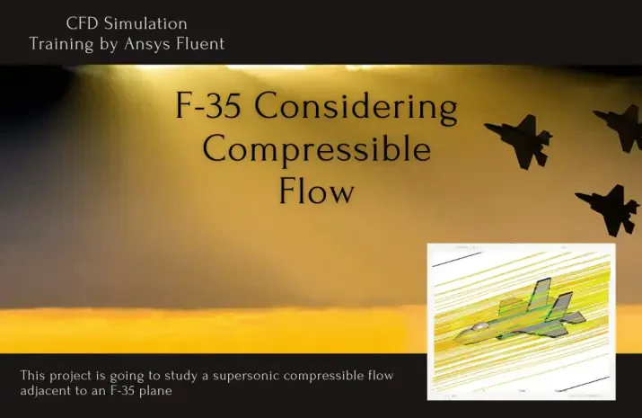 F-35 Considering Compressible Flow, ANSYS Fluent CFD Simulation Training