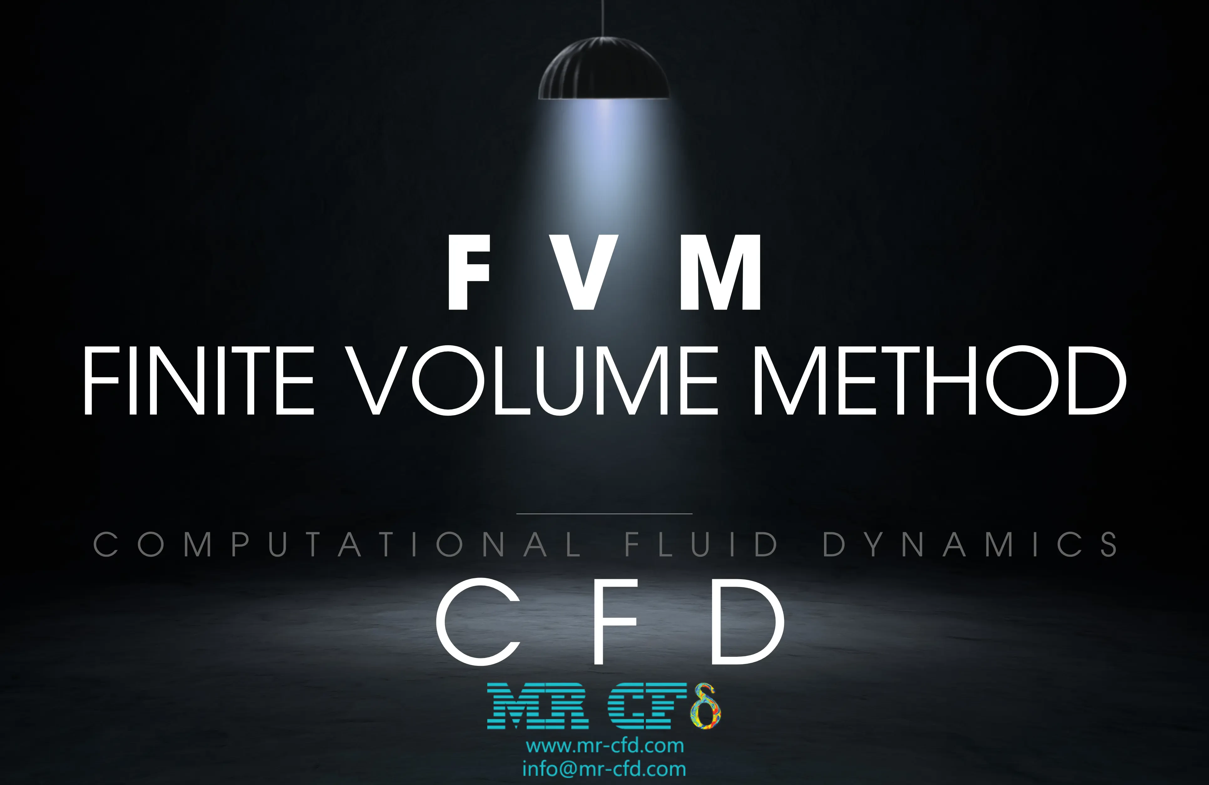 Finite Volume Method (FVM) in CFD