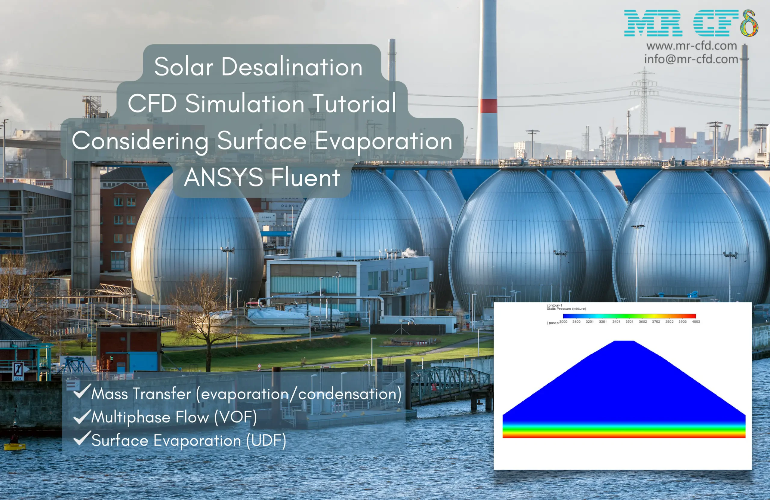 Solar Desalination Considering Surface Evaporation CFD Simulation, ANSYS Fluent Training