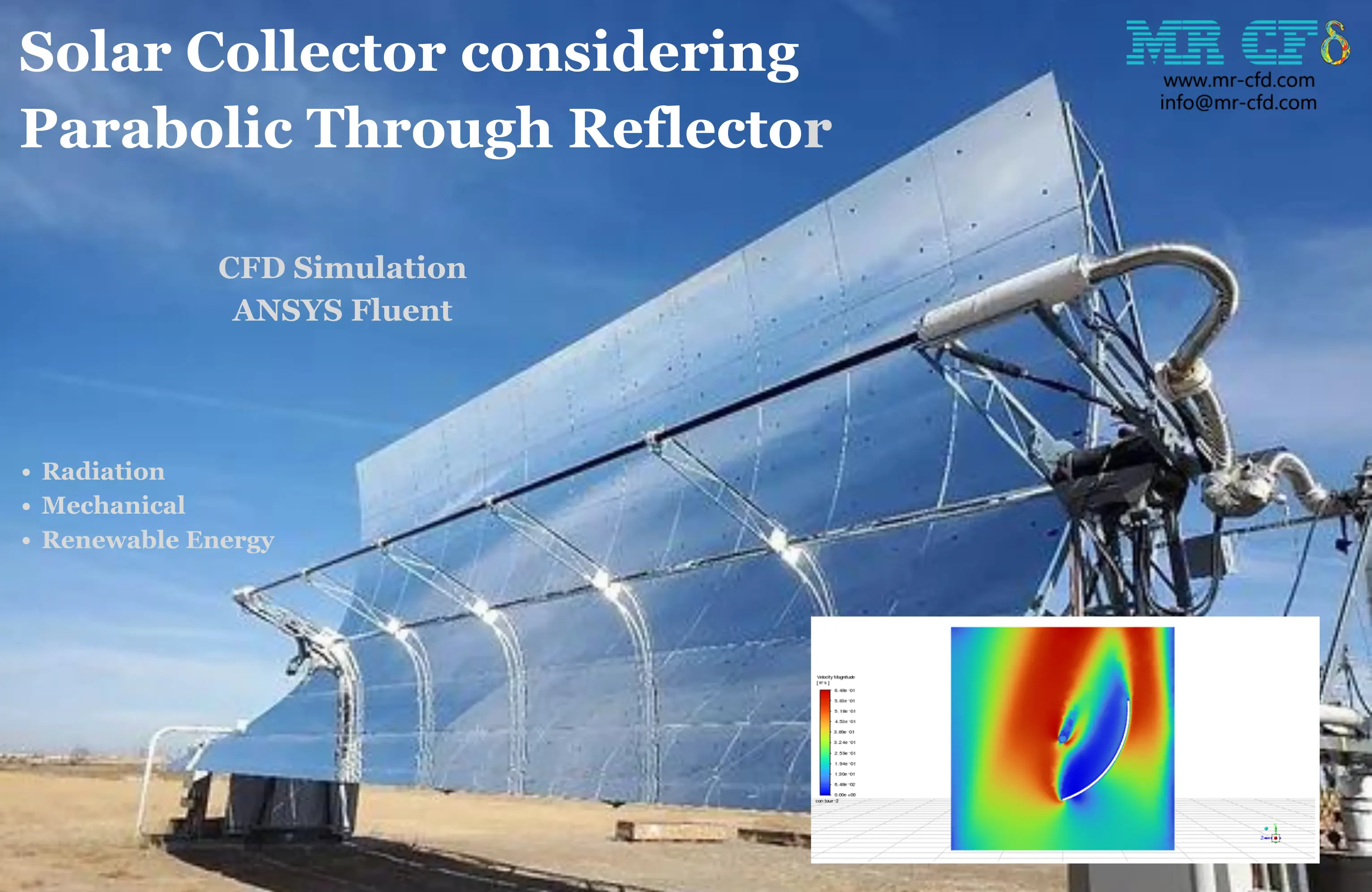 Solar Collector CFD Simulation considering Parabolic Through Reflector, ANSYS Fluent